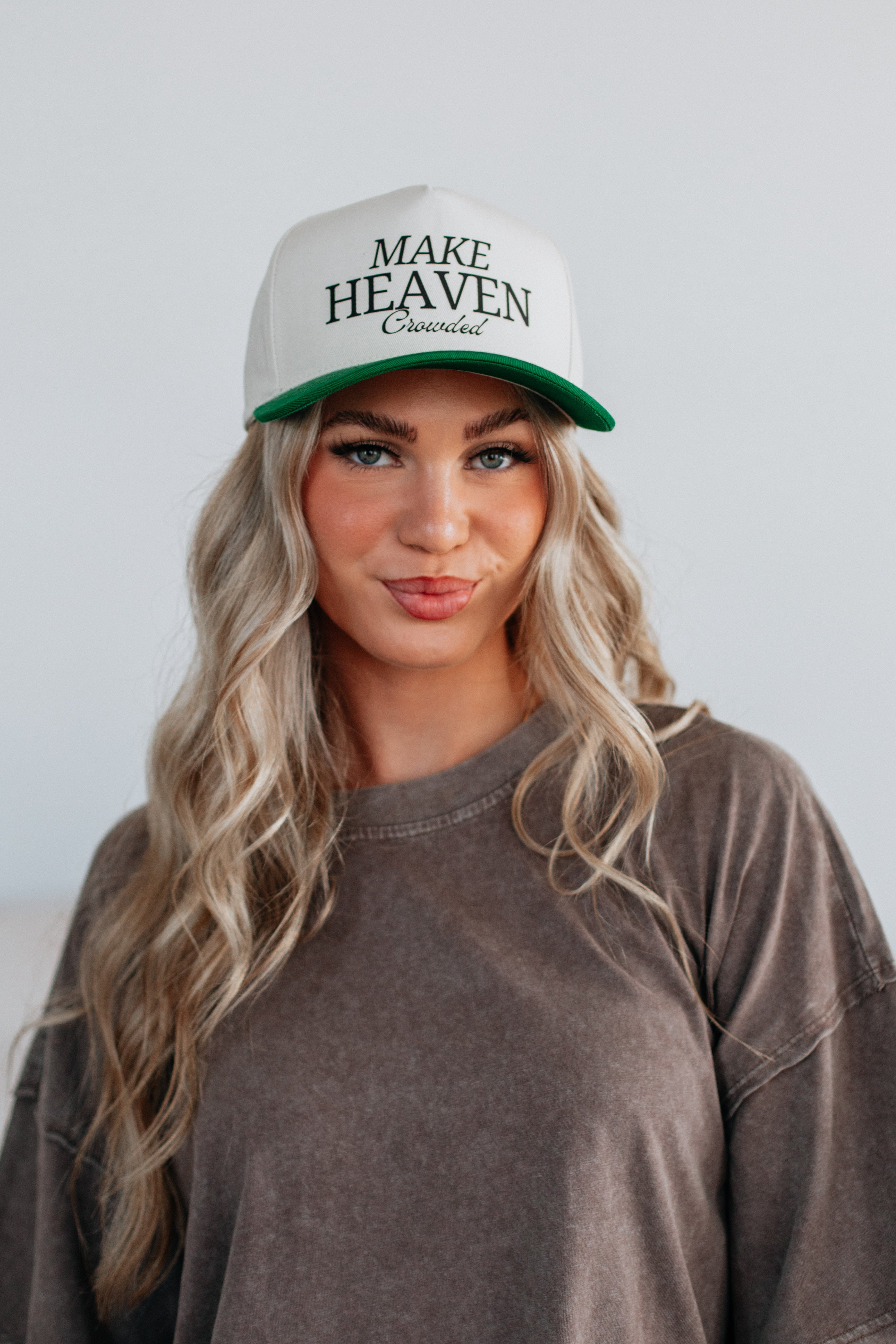 Make Heaven Crowded Hat